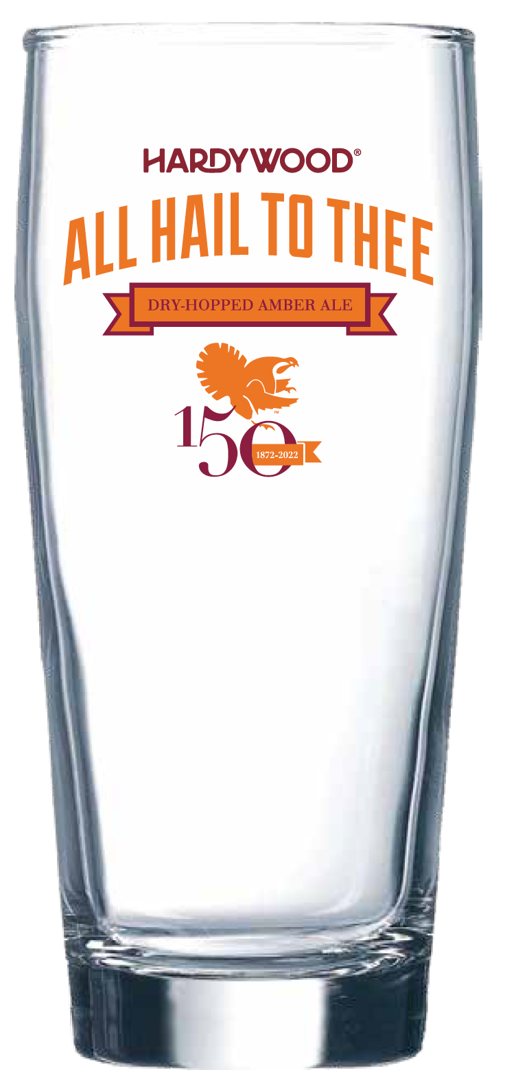 All Hail to Thee commemorative beer glass