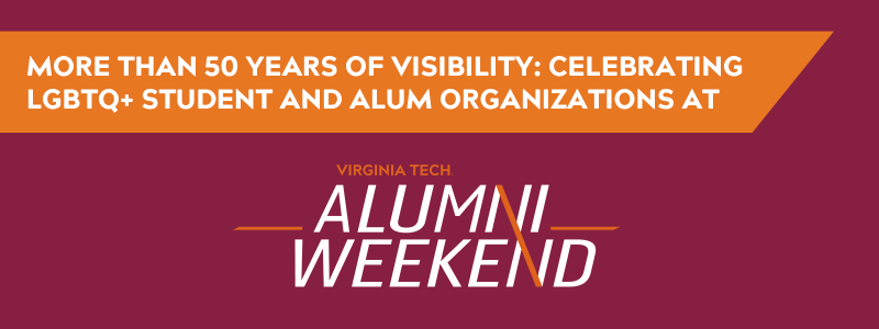 LGBTQ+ Student and Alum Orgs at Alumni Weekend