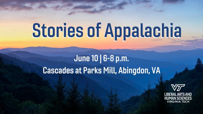 Stories of Appalachia: An Evening with the College of Liberal Arts and Human Sciences